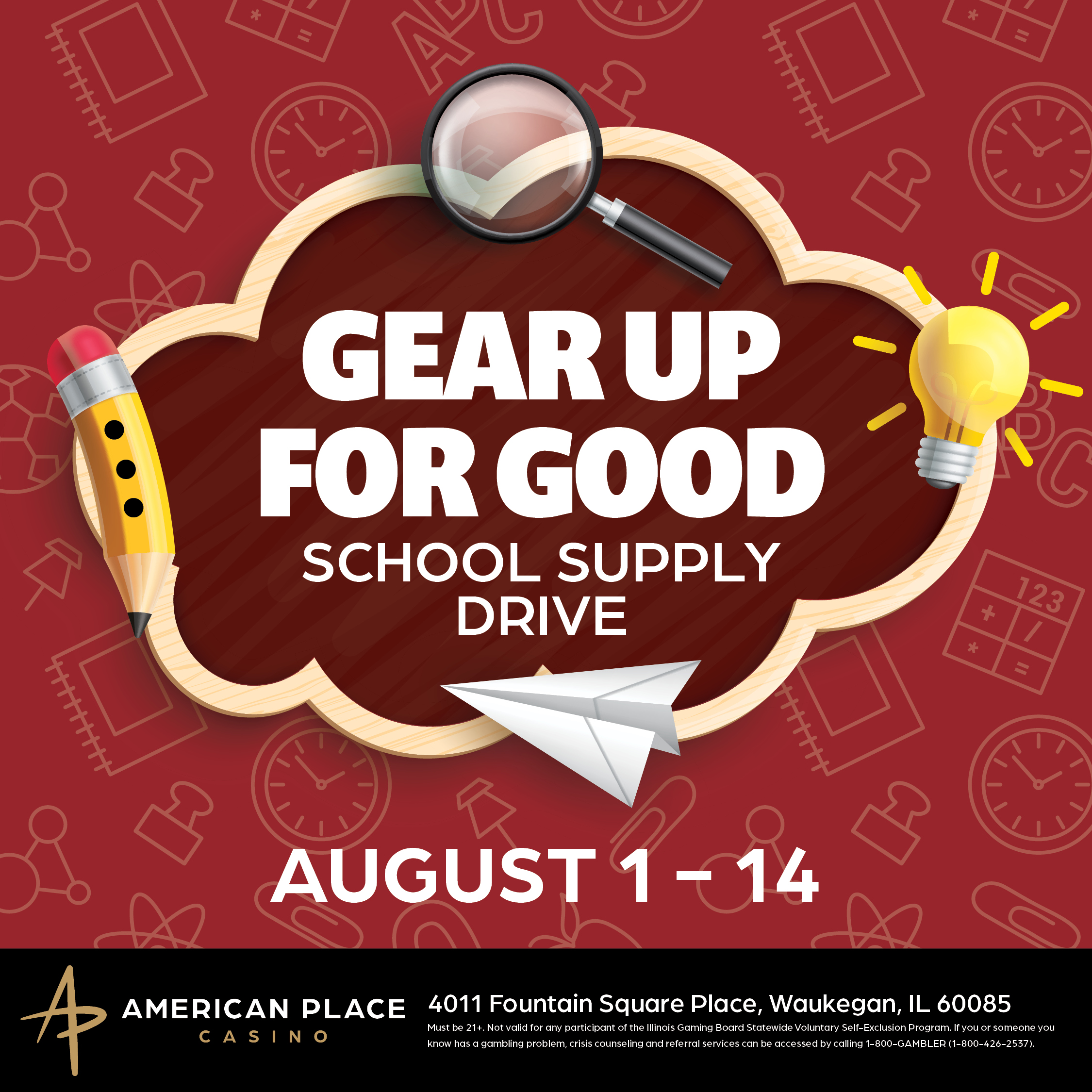 Gear Up For Good: School Supply Drive at American Place Casino